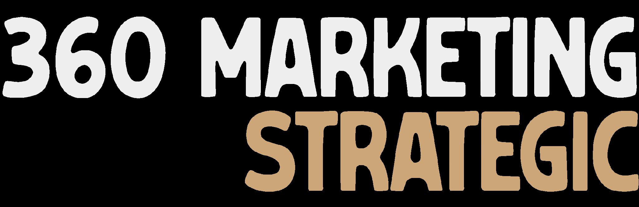 360 Marketing Strategic